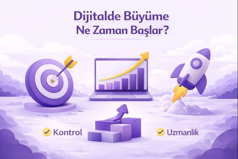 Dijitalde Büyüme Ne Zaman Başlar?
